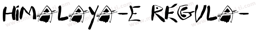 Himalaya-E Regula字体转换
